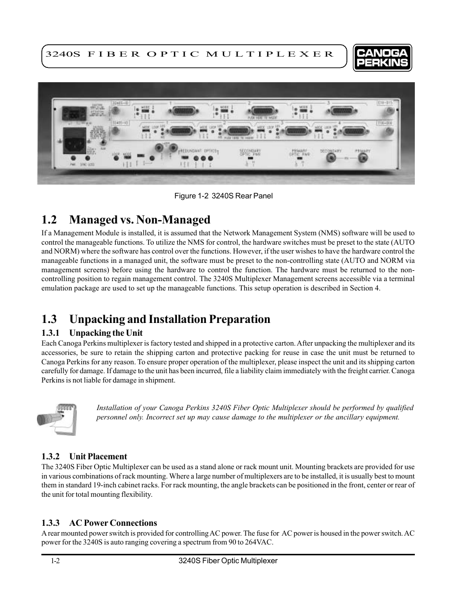 2 managed vs. non-managed, 3 unpacking and installation preparation, 1 unpacking the unit | 2 unit placement, 3 ac power connections | CANOGA PERKINS 3240S SNMP Managed Fiber Optic Multiplexer User Manual | Page 12 / 108
