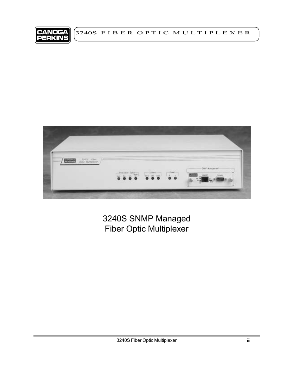 3240s snmp managed fiber optic multiplexer | CANOGA PERKINS 3240S SNMP Managed Fiber Optic Multiplexer User Manual | Page 3 / 108