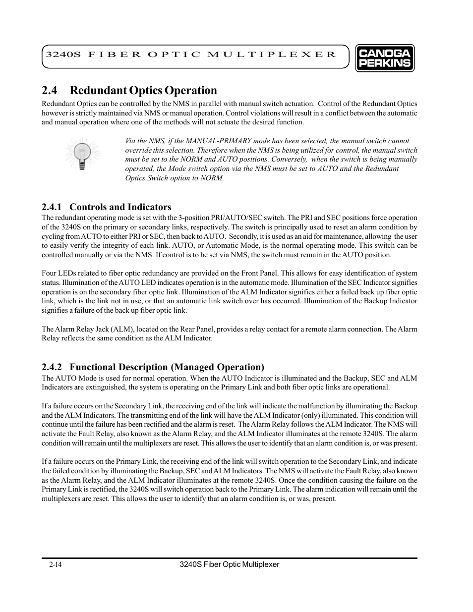 4 redundant optics operation, 1 controls and indicators, 2 functional description (managed operation) | 4 redundant optics operation -14 | CANOGA PERKINS 3240S SNMP Managed Fiber Optic Multiplexer User Manual | Page 30 / 108