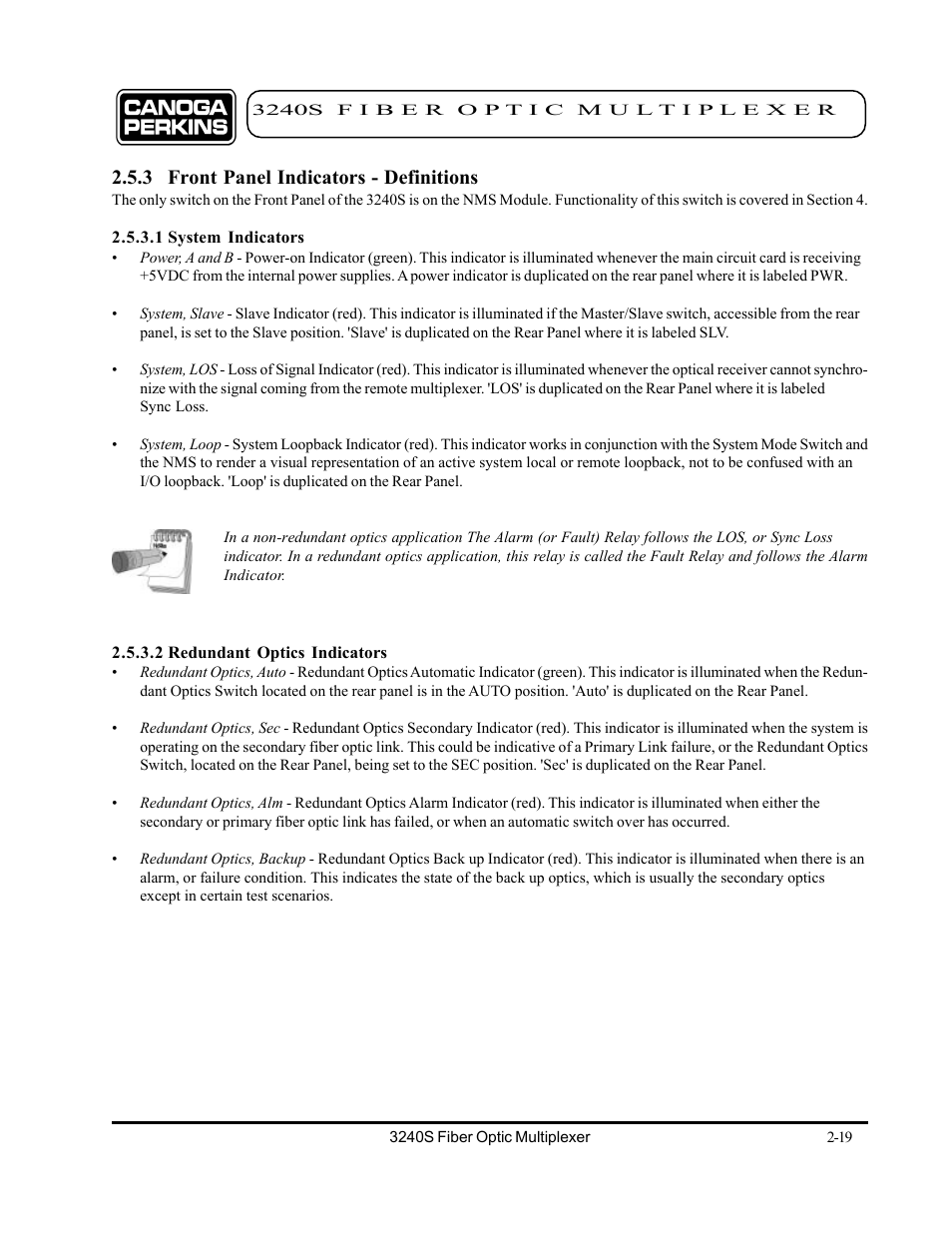 3 front panel indicators - definitions, 1 system indicators, 2 redundant optics indicators | 3 front panel indicators - definitions -19 | CANOGA PERKINS 3240S SNMP Managed Fiber Optic Multiplexer User Manual | Page 35 / 108