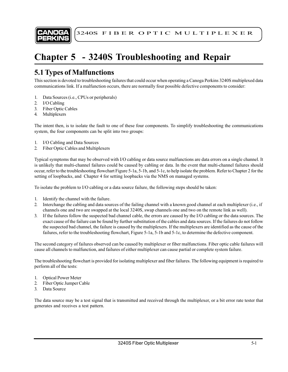 Chapter 5 - 3240s troubleshooting and repair, 1 types of malfunctions, Chapter 5 - 3240s troubleshooting and repair -1 | 1 types of malfunctions -1 | CANOGA PERKINS 3240S SNMP Managed Fiber Optic Multiplexer User Manual | Page 83 / 108