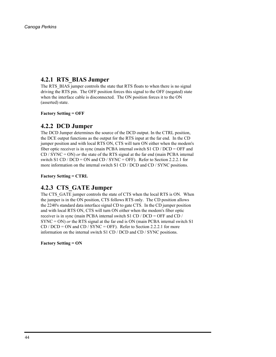 1 rts_bias jumper, 2 dcd jumper, 3 cts_gate jumper | CANOGA PERKINS 2240 Fiber Optic Modem User Manual | Page 44 / 106