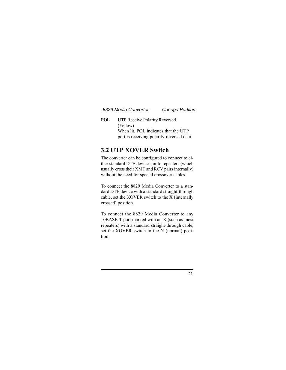 2 utp xover switch | CANOGA PERKINS 8829 UTP-to-Fiber Optic Media Converter User Manual | Page 21 / 42