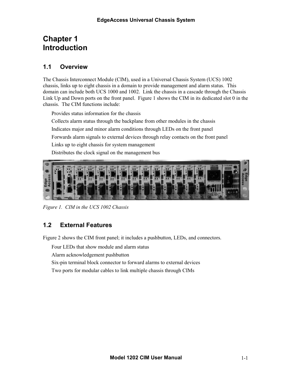 Chapter 1 introduction, 1overview, 2external features | Chapter 1 introduction -1, Overview -1, External features -1, Figure 1. cim in the ucs 1002 chassis -1 | CANOGA PERKINS 1202 Chassis Interconnect Module User Manual | Page 5 / 18
