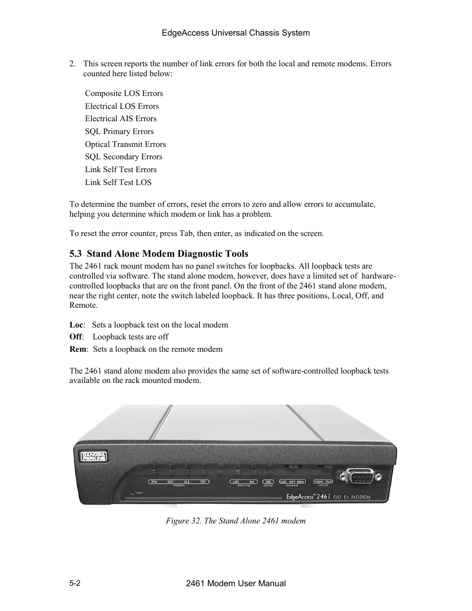 3 stand alone modem diagnostic tools, 3 stand alone modem diagnostic tools -2, Figure 32. the stand alone 2461 modem -2 | CANOGA PERKINS 2461 E1 Modem User Manual | Page 44 / 74
