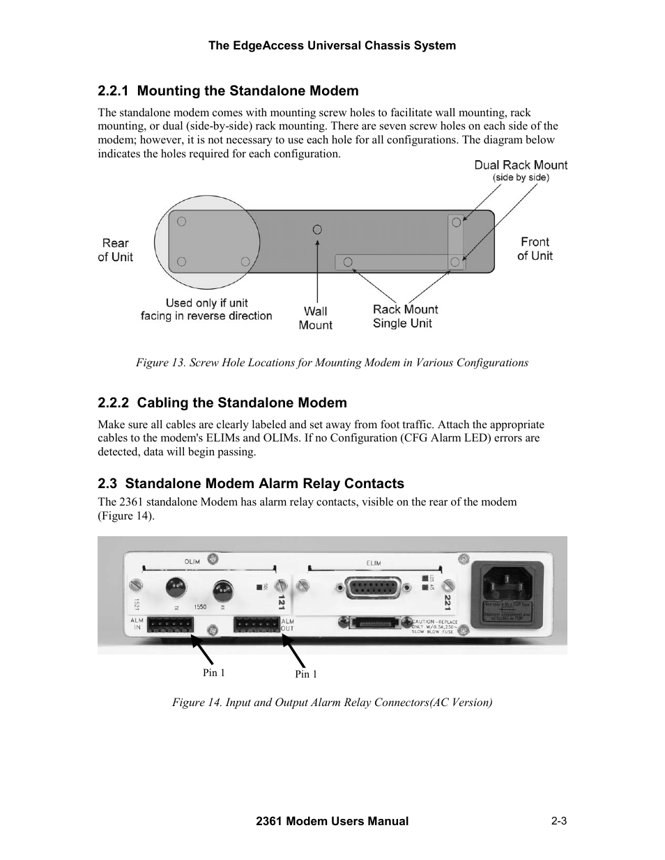 1 mounting the standalone modem, 2 cabling the standalone modem, 3 standalone modem alarm relay contacts | CANOGA PERKINS 2361 T1 Modem User Manual | Page 19 / 76