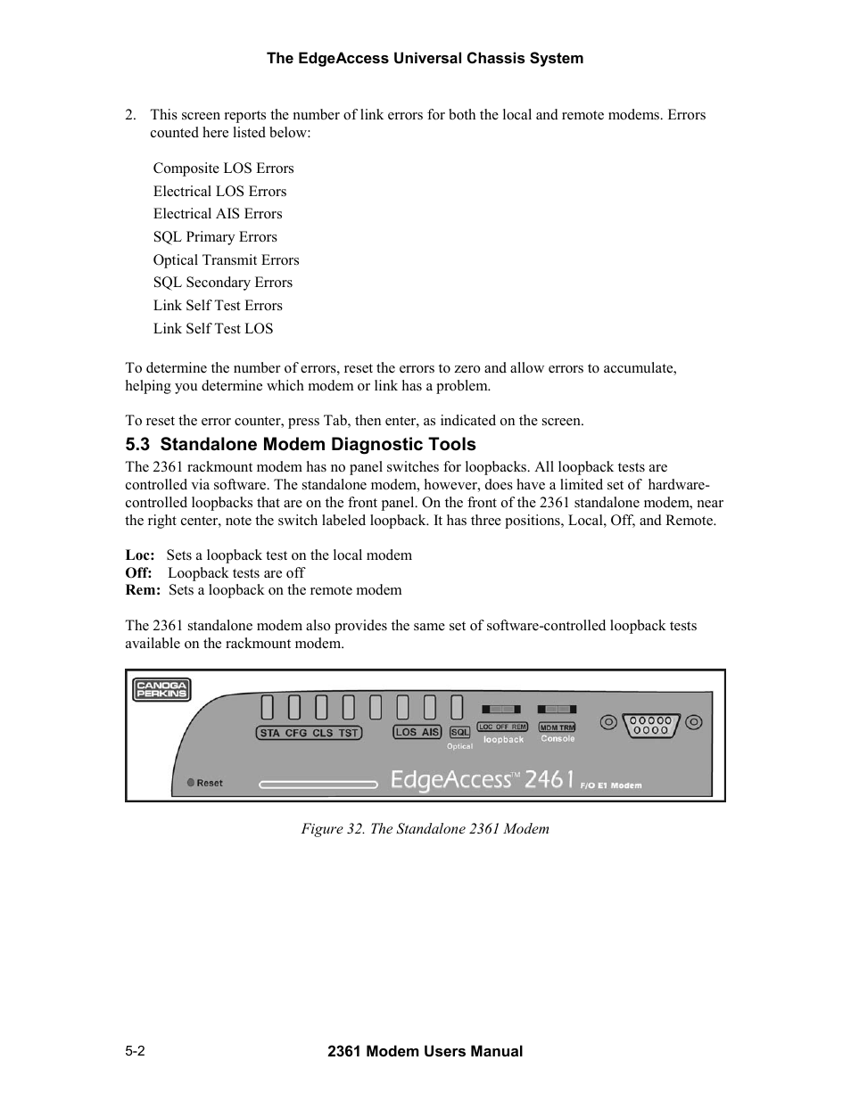 3 standalone modem diagnostic tools, 3 standalone modem diagnostic tools -2, Figure 32. the standalone 2361 modem -2 | CANOGA PERKINS 2361 T1 Modem User Manual | Page 44 / 76