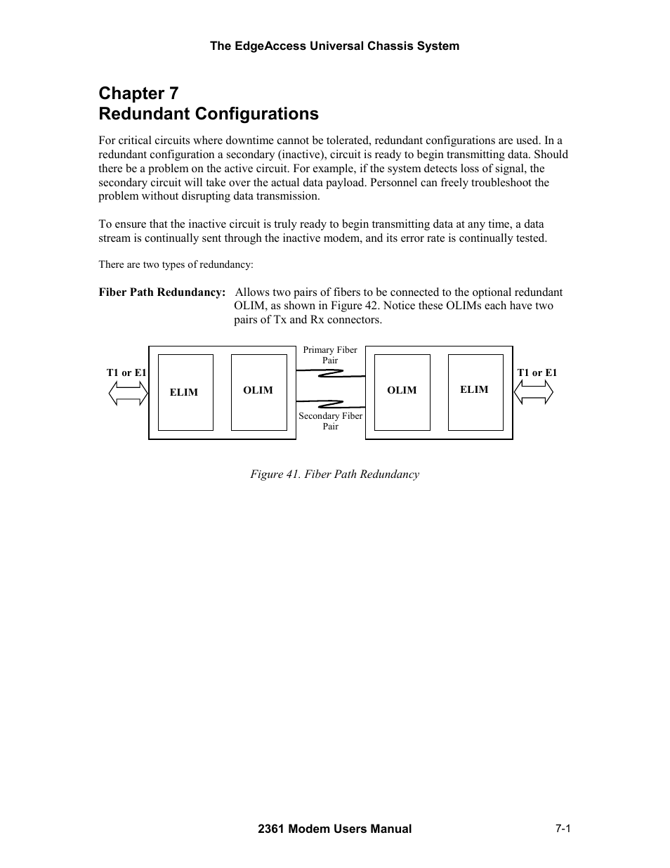Redundant configurations, Chapter 7 redundant configurations -1, Figure 41. fiber path redundancy -1 | Chapter 7 redundant configurations | CANOGA PERKINS 2361 T1 Modem User Manual | Page 57 / 76