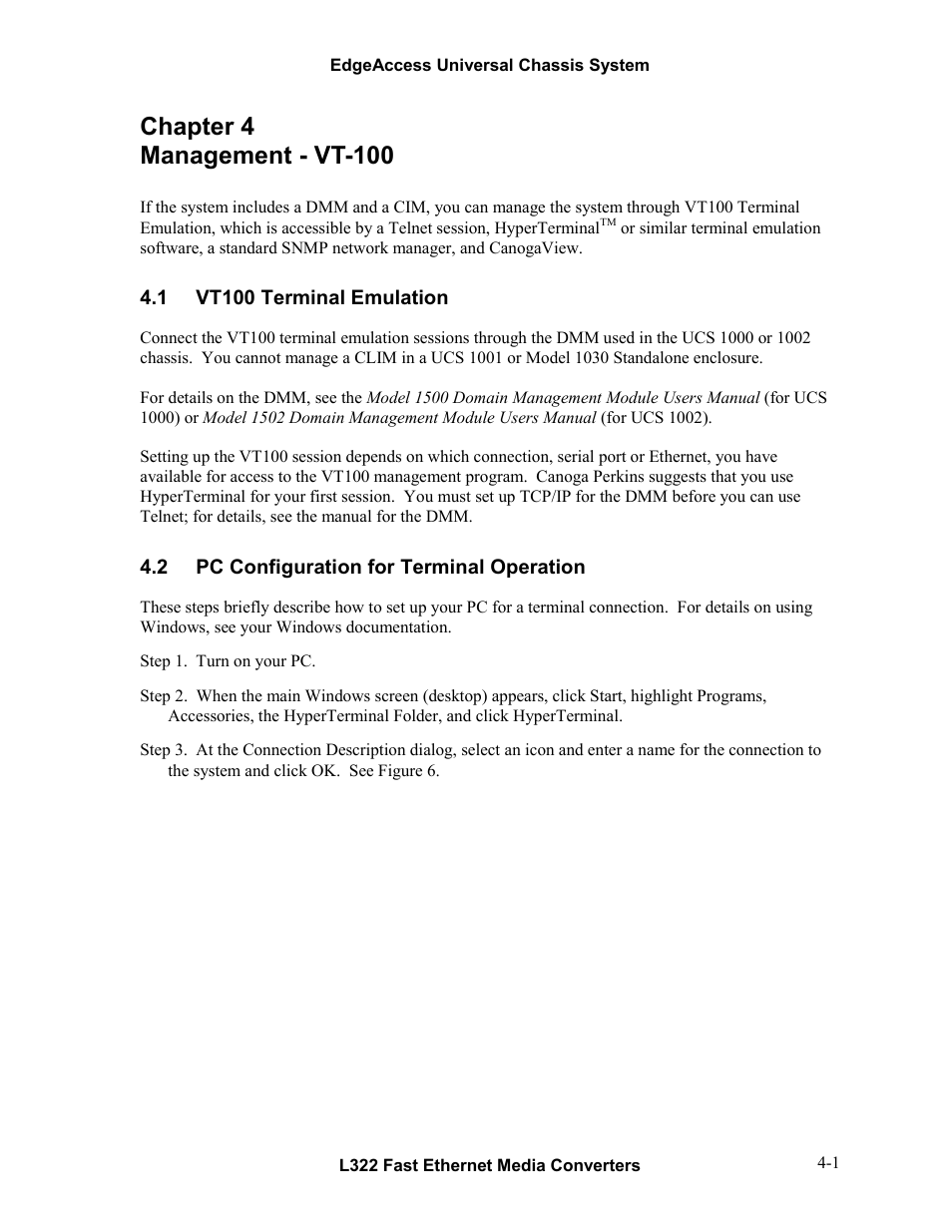 Chapter 4 management - vt-100, 1vt100 terminal emulation, 2pc configuration for terminal operation | Chapter 4 management - vt-100 -1, Vt100 terminal emulation -1, Pc configuration for terminal operation -1 | CANOGA PERKINS L322 Fast Ethernet Media Converter User Manual | Page 19 / 38