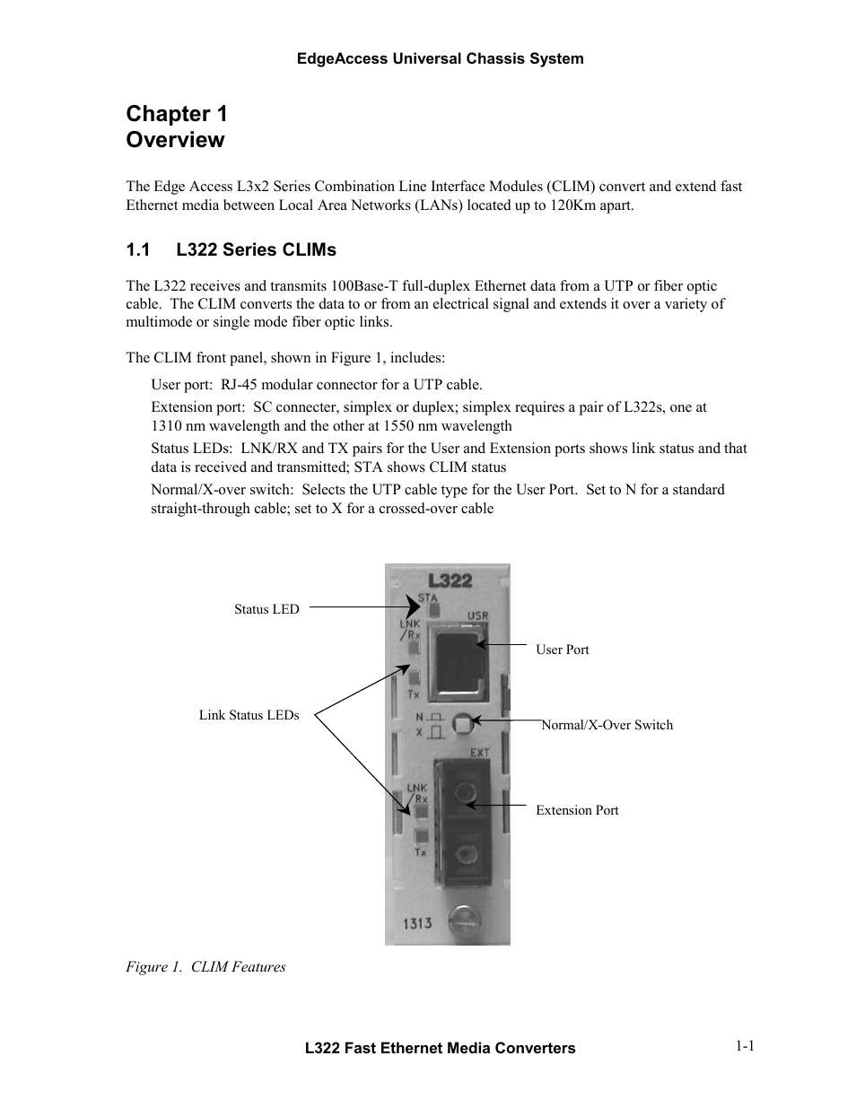 Chapter 1 overview, 1l322 series clims, Chapter 1 overview -1 | L322 series clims -1, Figure 1. clim features -1 | CANOGA PERKINS L322 Fast Ethernet Media Converter User Manual | Page 7 / 38