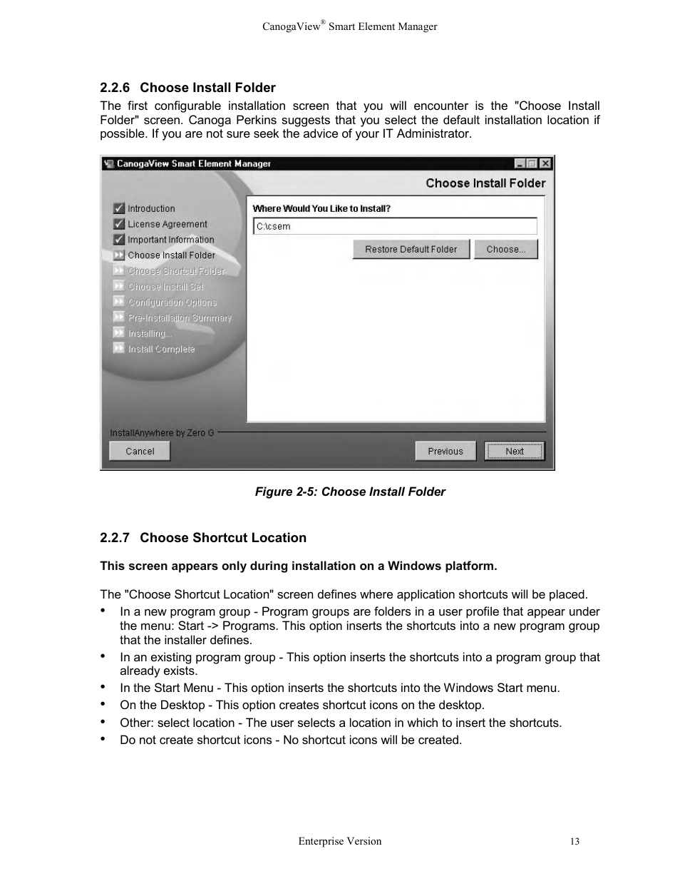 Choose install folder, Choose shortcut location, Figure 2-5: choose install folder | CANOGA PERKINS CanogaView Smart Element Manager User Manual | Page 19 / 83