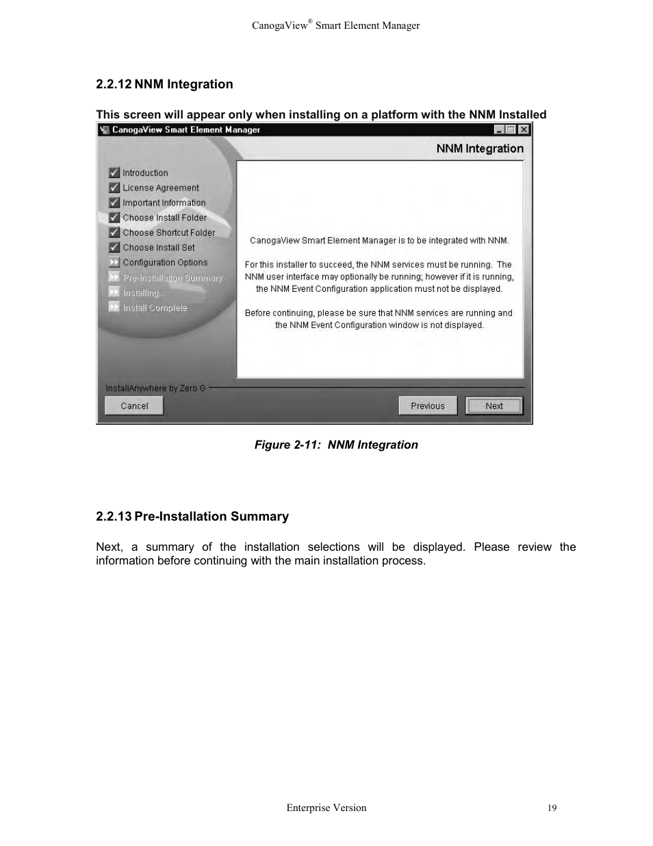 Nnm integration, Pre-installation summary, Figure 2-11: nnm integration | CANOGA PERKINS CanogaView Smart Element Manager User Manual | Page 25 / 83