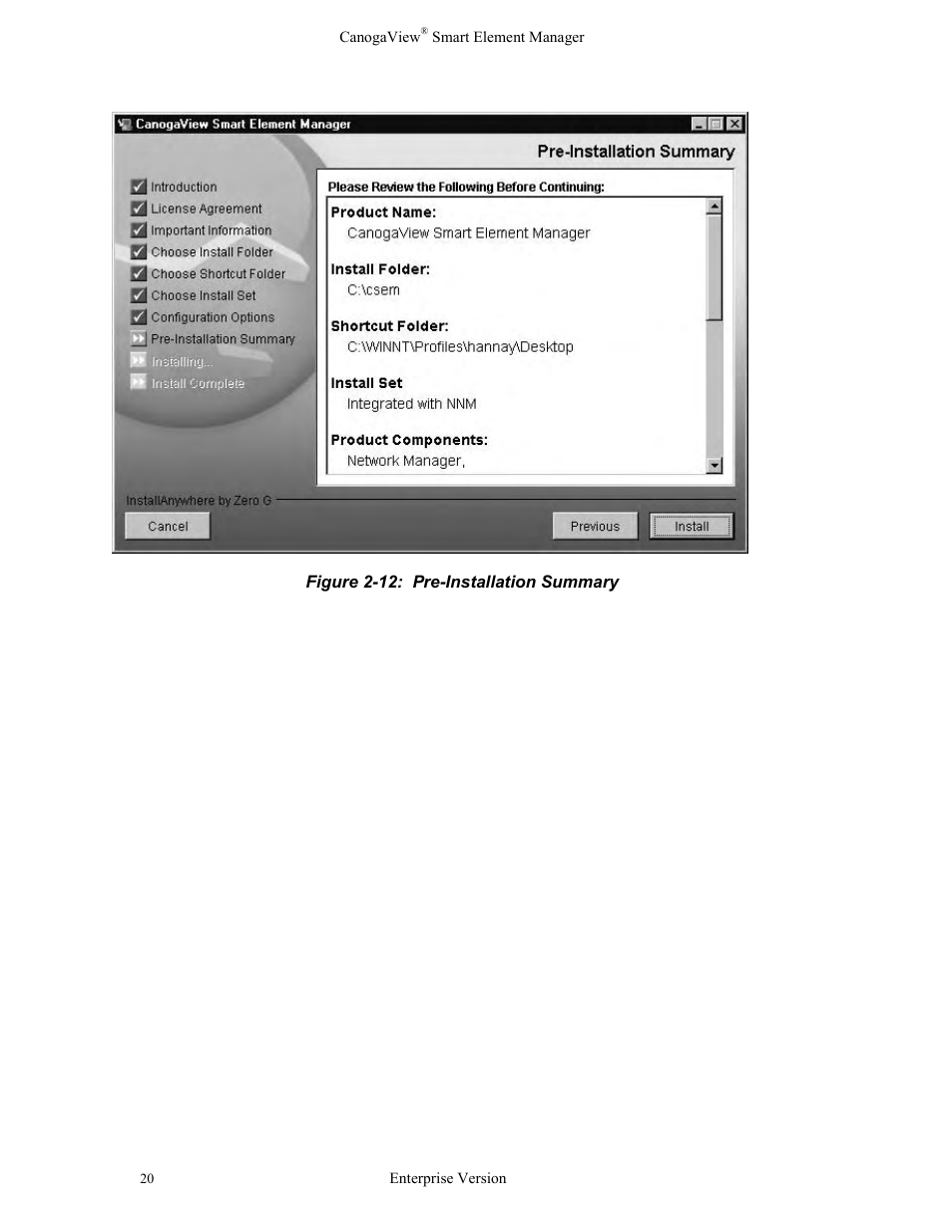 Figure 2-12: pre-installation summary | CANOGA PERKINS CanogaView Smart Element Manager User Manual | Page 26 / 83