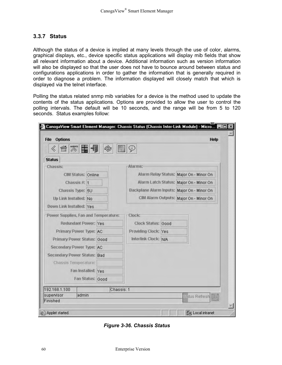 7status, Status, Figure 3-36. chassis status | CANOGA PERKINS CanogaView Smart Element Manager User Manual | Page 66 / 83