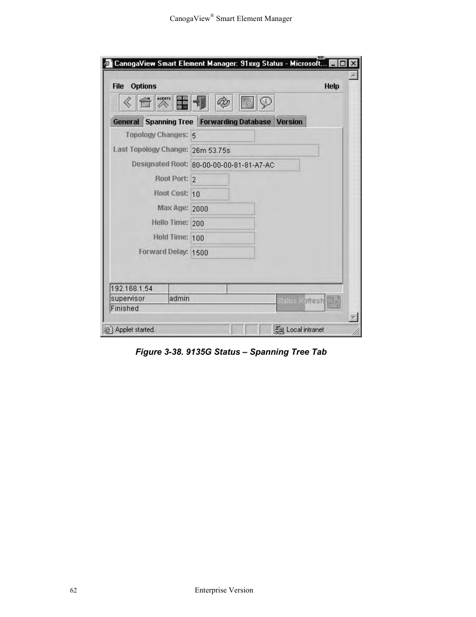 Figure 3-38. 9135g status – spanning tree tab | CANOGA PERKINS CanogaView Smart Element Manager User Manual | Page 68 / 83