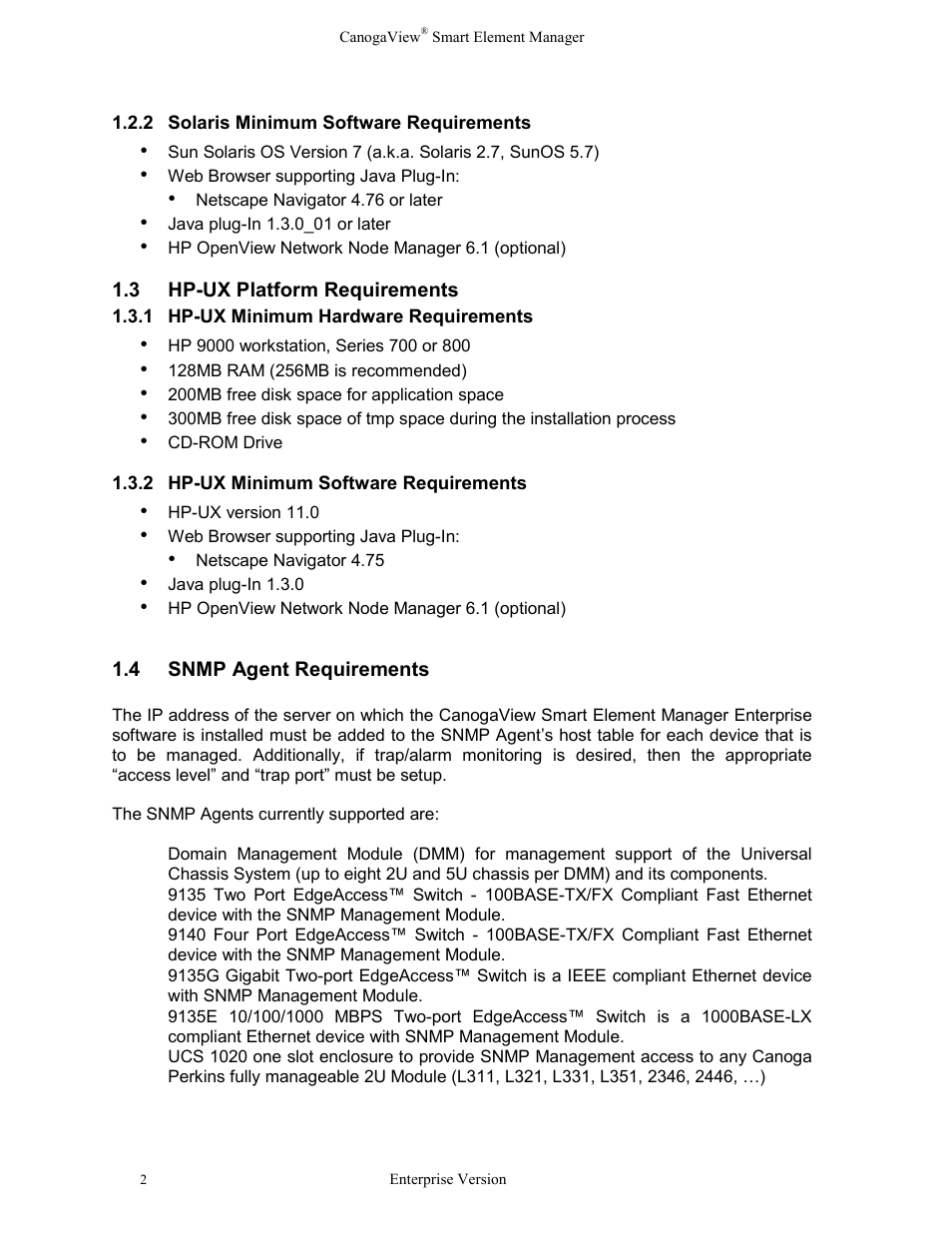 2solaris minimum software requirements, Hp-ux platform requirements, 1hp-ux minimum hardware requirements | 2hp-ux minimum software requirements, Snmp agent requirements, Solaris minimum software requirements, Hp-ux minimum hardware requirements, Hp-ux minimum software requirements | CANOGA PERKINS CanogaView Smart Element Manager User Manual | Page 8 / 83