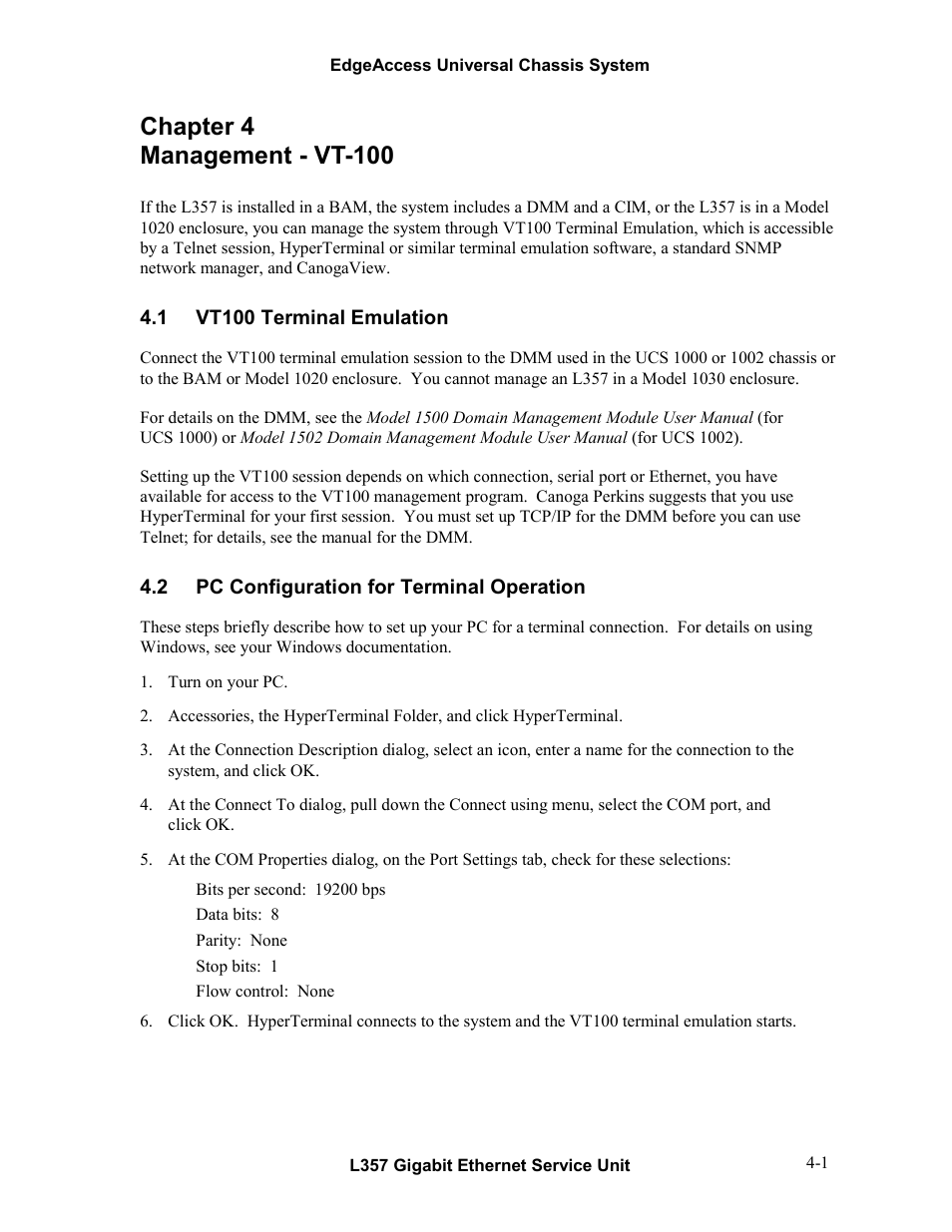 Chapter 4 management - vt-100, 1vt100 terminal emulation, 2pc configuration for terminal operation | Chapter 4 management - vt-100 -1, Vt100 terminal emulation -1, Pc configuration for terminal operation -1 | CANOGA PERKINS L357 Gigabit Ethernet Service Unit User Manual | Page 21 / 58