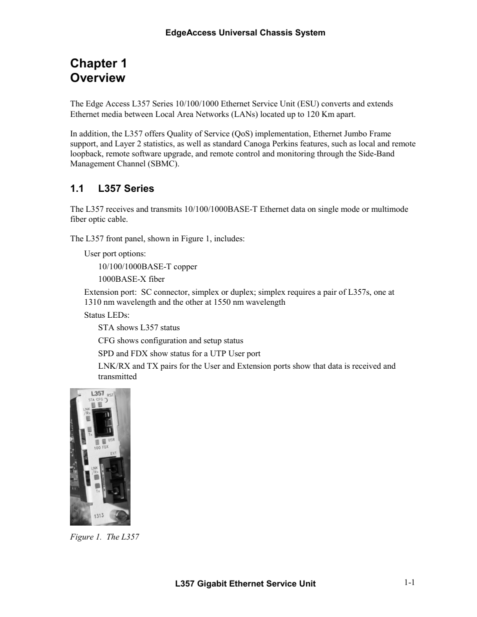Chapter 1 overview, 1l357 series, Chapter 1 overview -1 | L357 series -1, Figure 1. the l357 -1 | CANOGA PERKINS L357 Gigabit Ethernet Service Unit User Manual | Page 9 / 58