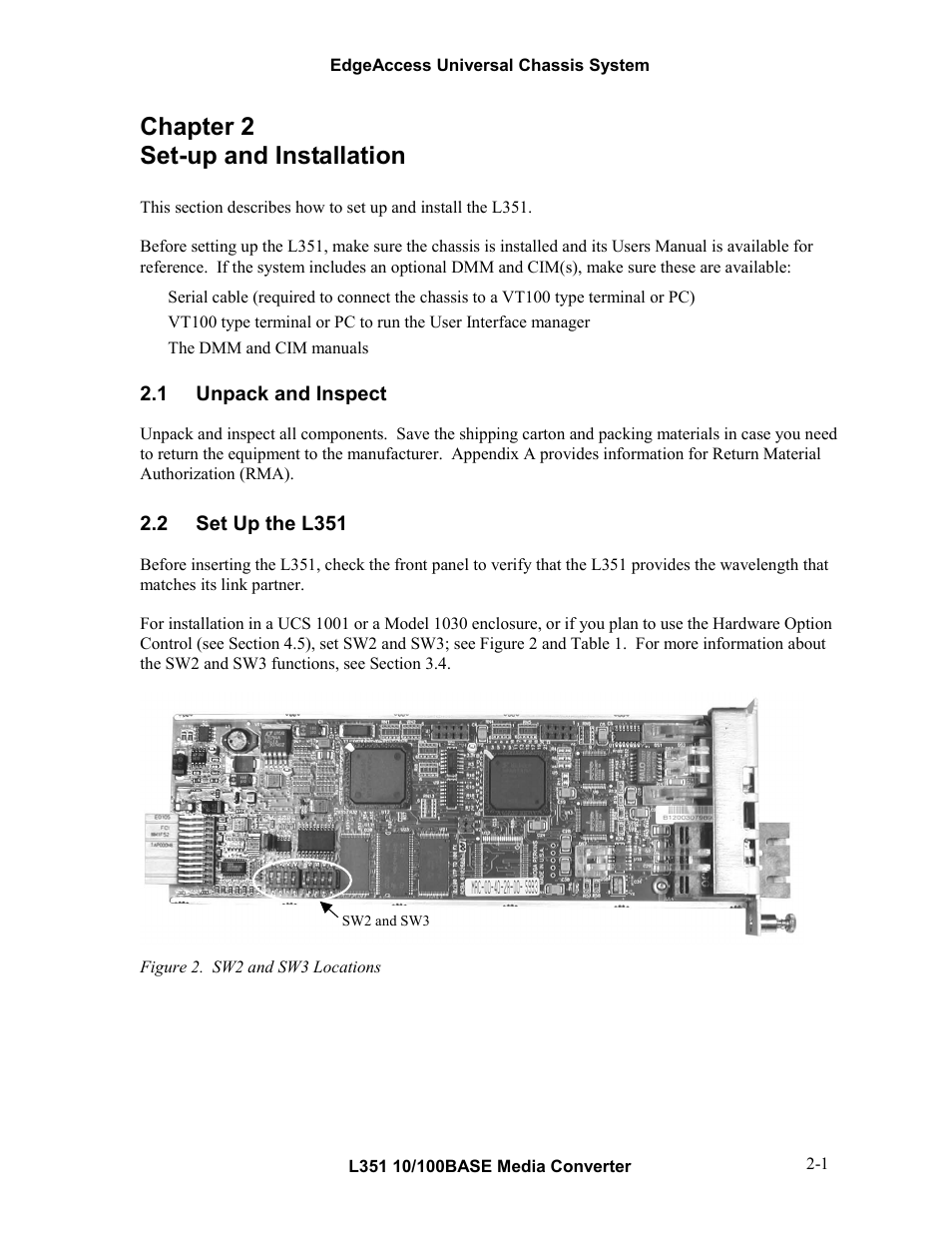 Chapter 2 set-up and installation, 1unpack and inspect, 2set up the l351 | Chapter 2 set-up and installation -1, Unpack and inspect -1, Set up the l351 -1, Figure 2. sw2 and sw3 locations -1 | CANOGA PERKINS L351 10/100BASE Media Converter User Manual | Page 10 / 53