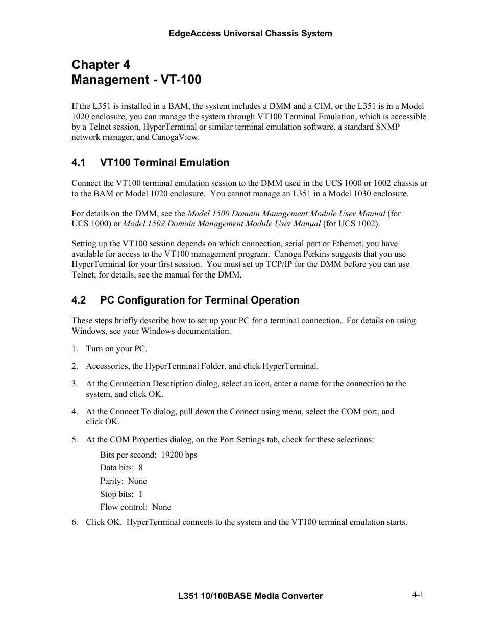 Chapter 4 management - vt-100, 1vt100 terminal emulation, 2pc configuration for terminal operation | Chapter 4 management - vt-100 -1, Vt100 terminal emulation -1, Pc configuration for terminal operation -1 | CANOGA PERKINS L351 10/100BASE Media Converter User Manual | Page 20 / 53