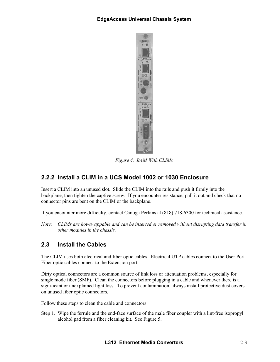 3install the cables, Install the cables -3, Figure 4. bam with clims -3 | CANOGA PERKINS L312 Ethernet Media Converter User Manual | Page 13 / 38