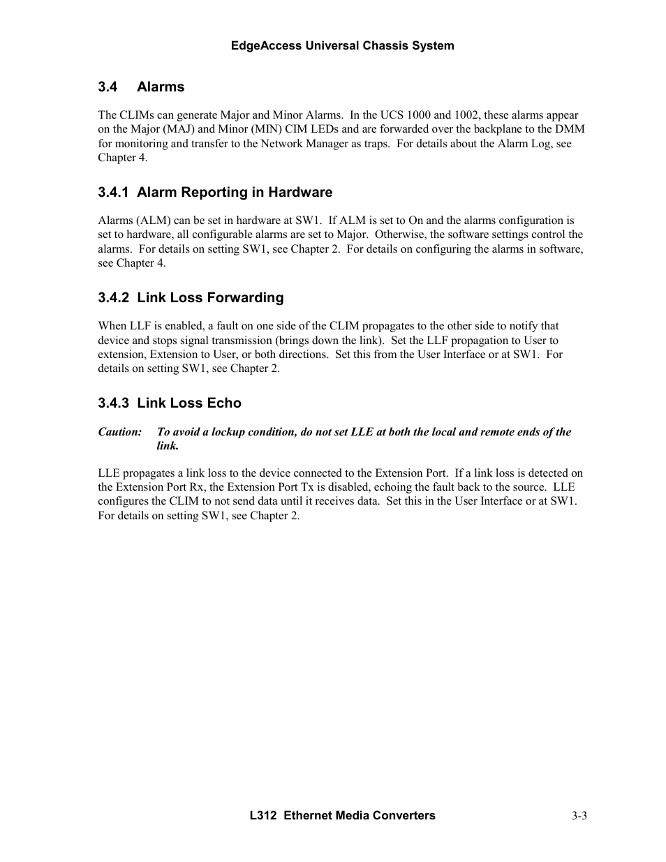 4alarms, 1alarm reporting in hardware, 2link loss forwarding | 3link loss echo, Alarms -3, Alarm reporting in hardware -3, Link loss forwarding -3, Link loss echo -3 | CANOGA PERKINS L312 Ethernet Media Converter User Manual | Page 17 / 38