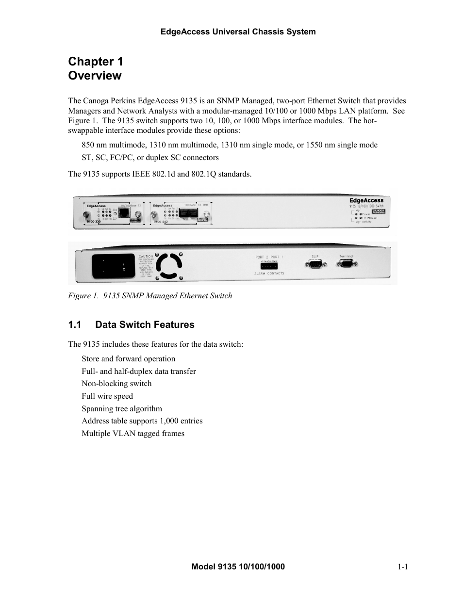 Chapter 1 overview, 1data switch features, Chapter 1 overview -1 | Data switch features -1, Figure 1. 9135 snmp managed ethernet switch -1 | CANOGA PERKINS 9135 SNMP Managed 10/100/1000 Ethernet Switch User Manual | Page 9 / 54