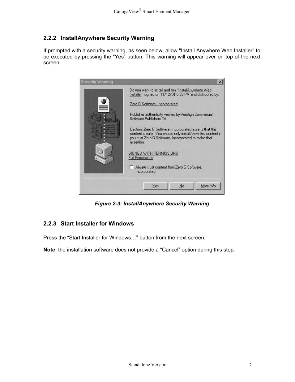 3start installer for windows, Start installer for windows, Figure 2-3: installanywhere security warning | CANOGA PERKINS CanogaView Smart Element Manager User Manual | Page 13 / 77