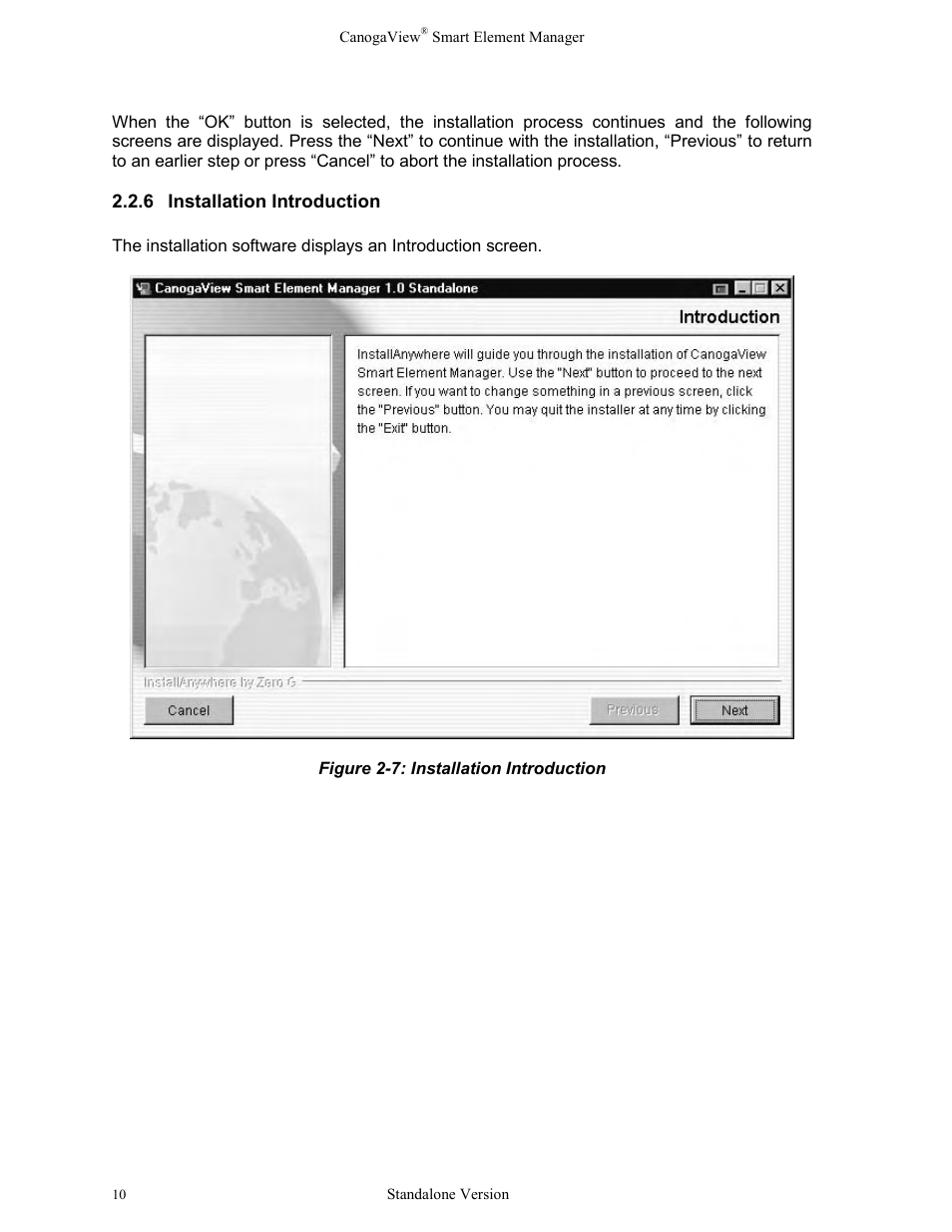 Installation introduction, Figure 2-7: installation introduction | CANOGA PERKINS CanogaView Smart Element Manager User Manual | Page 16 / 77