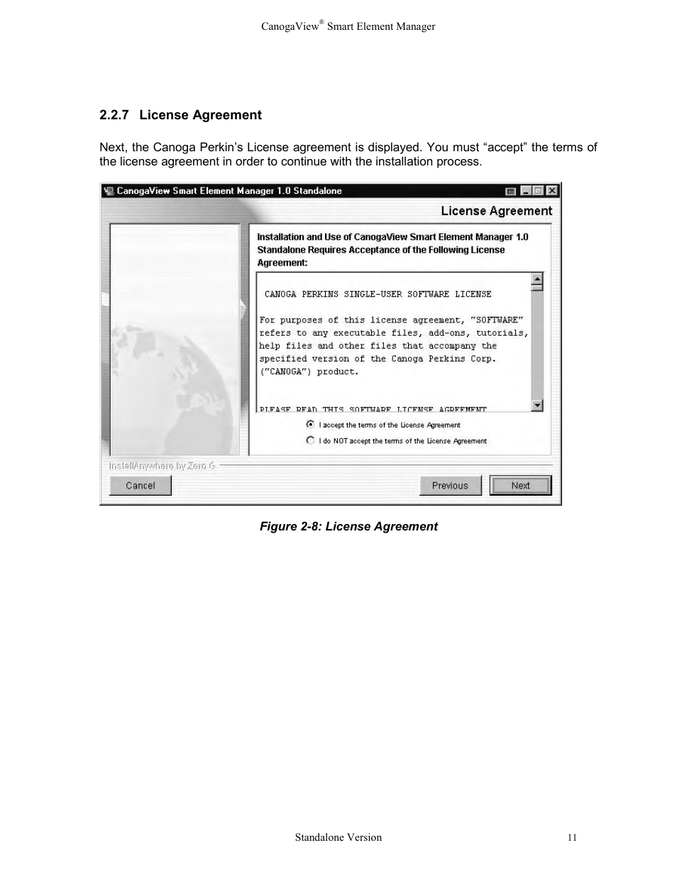 7license agreement, License agreement, Figure 2-8: license agreement | CANOGA PERKINS CanogaView Smart Element Manager User Manual | Page 17 / 77