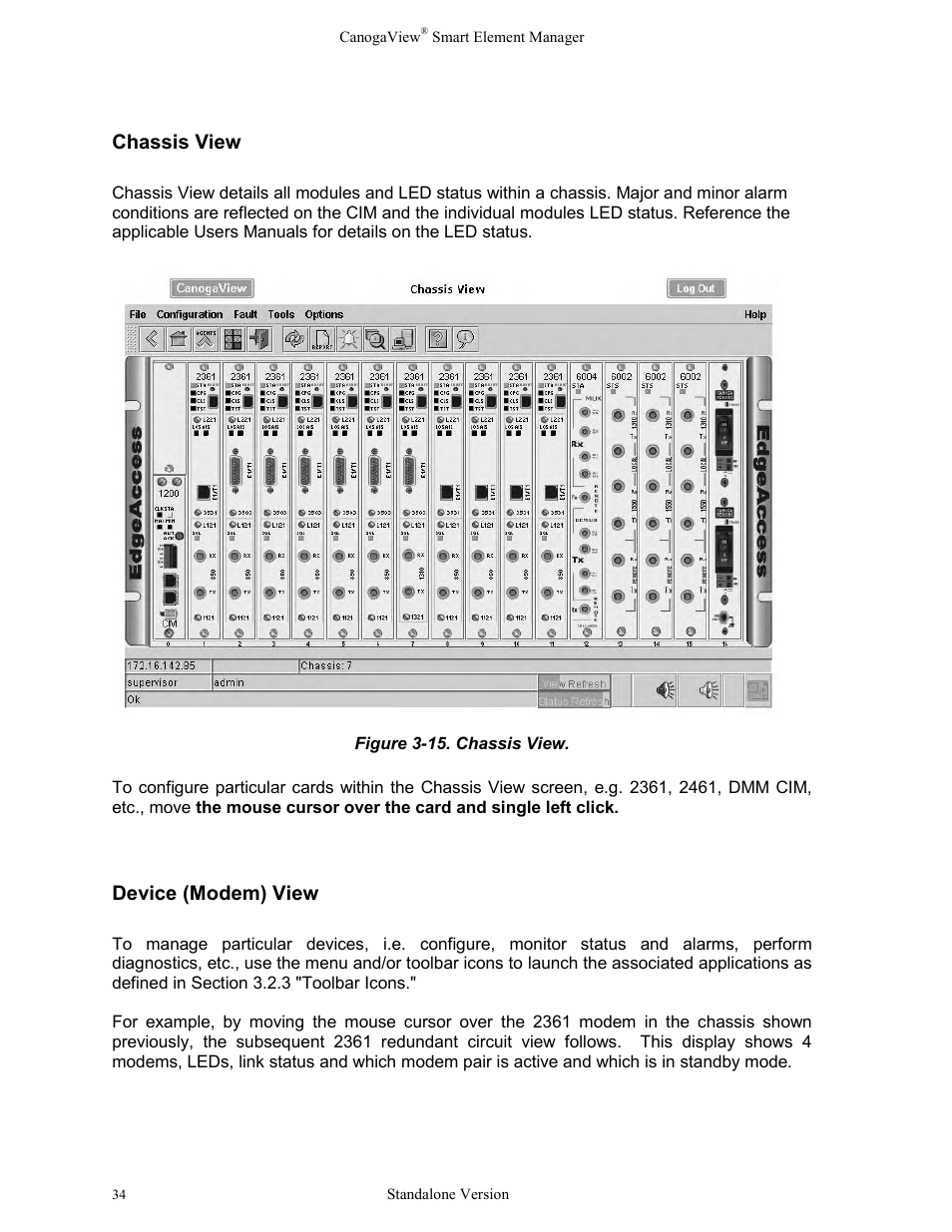Figure 3-15. chassis view, Chassis view, Device (modem) view | CANOGA PERKINS CanogaView Smart Element Manager User Manual | Page 40 / 77