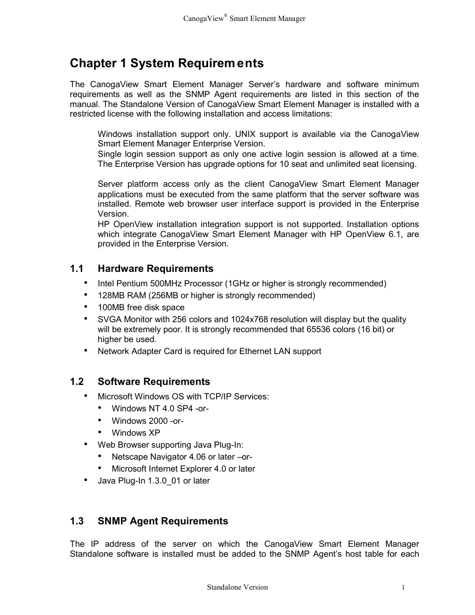 System requirements, 1hardware requirements, 2software requirements | Snmp agent requirements, Hapter 1 system requirements 1.1, Hardware requirements, Software requirements, Chapter 1 system requirem ents | CANOGA PERKINS CanogaView Smart Element Manager User Manual | Page 7 / 77
