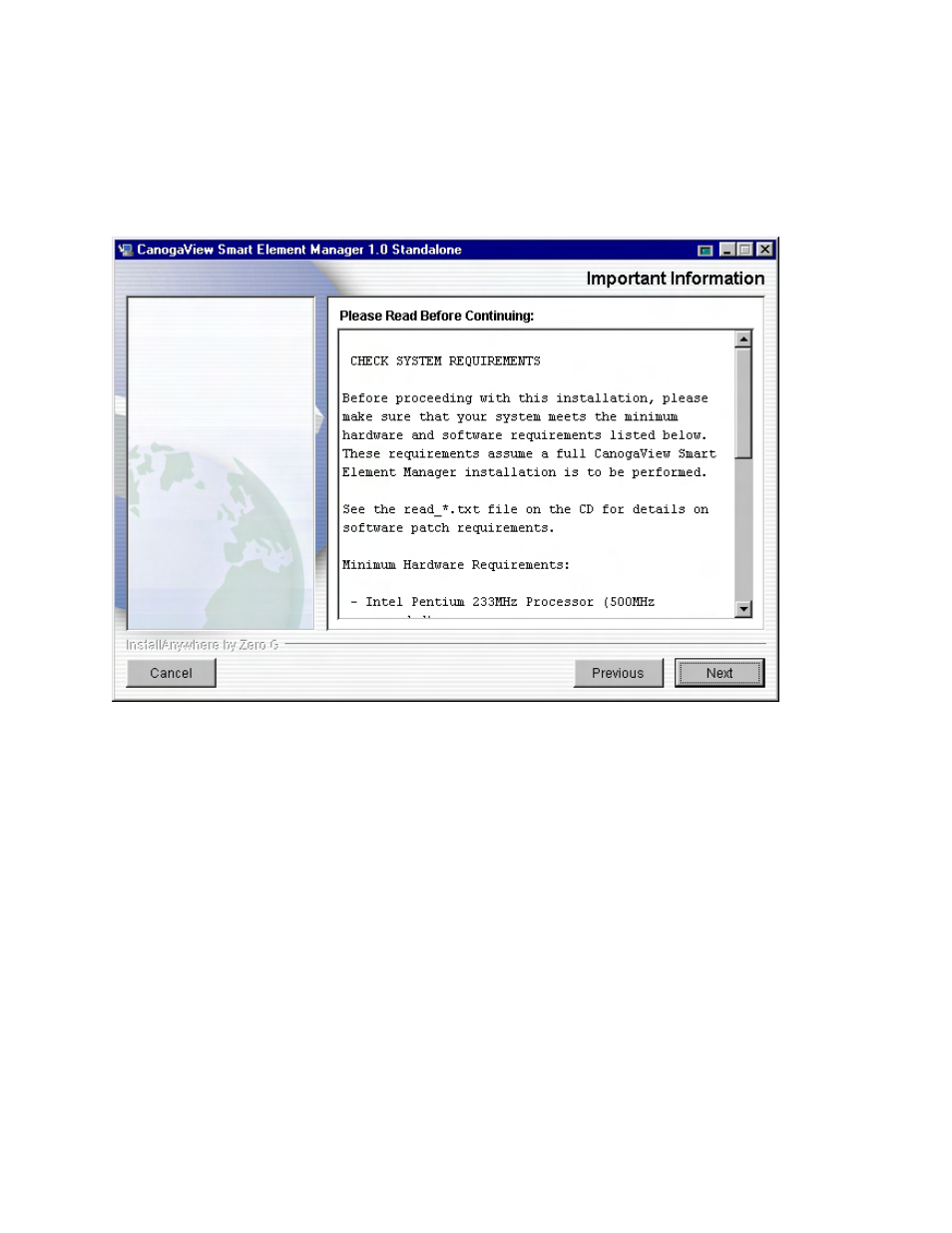 8 important information, Important information, Figure 2-9: important information | CANOGA PERKINS CanogaView Smart Element Manager User Manual | Page 20 / 80