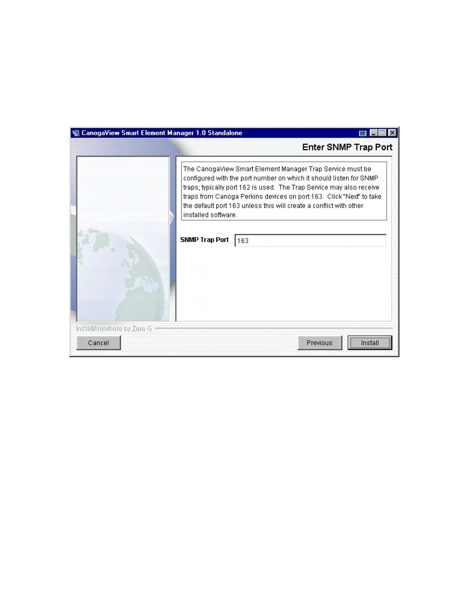 11 enter snmp trap port, Enter snmp trap port, Figure 2-12: enter snmp port trap | CANOGA PERKINS CanogaView Smart Element Manager User Manual | Page 23 / 80