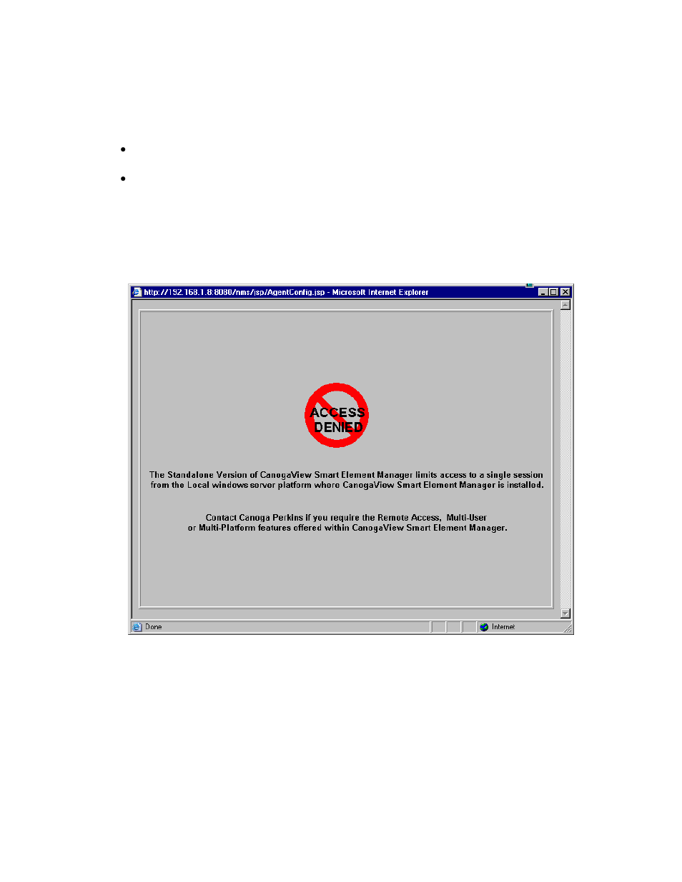 3 standalone version restrictions, Standalone version restrictions, Figure 3-5. access denied | CANOGA PERKINS CanogaView Smart Element Manager User Manual | Page 33 / 80