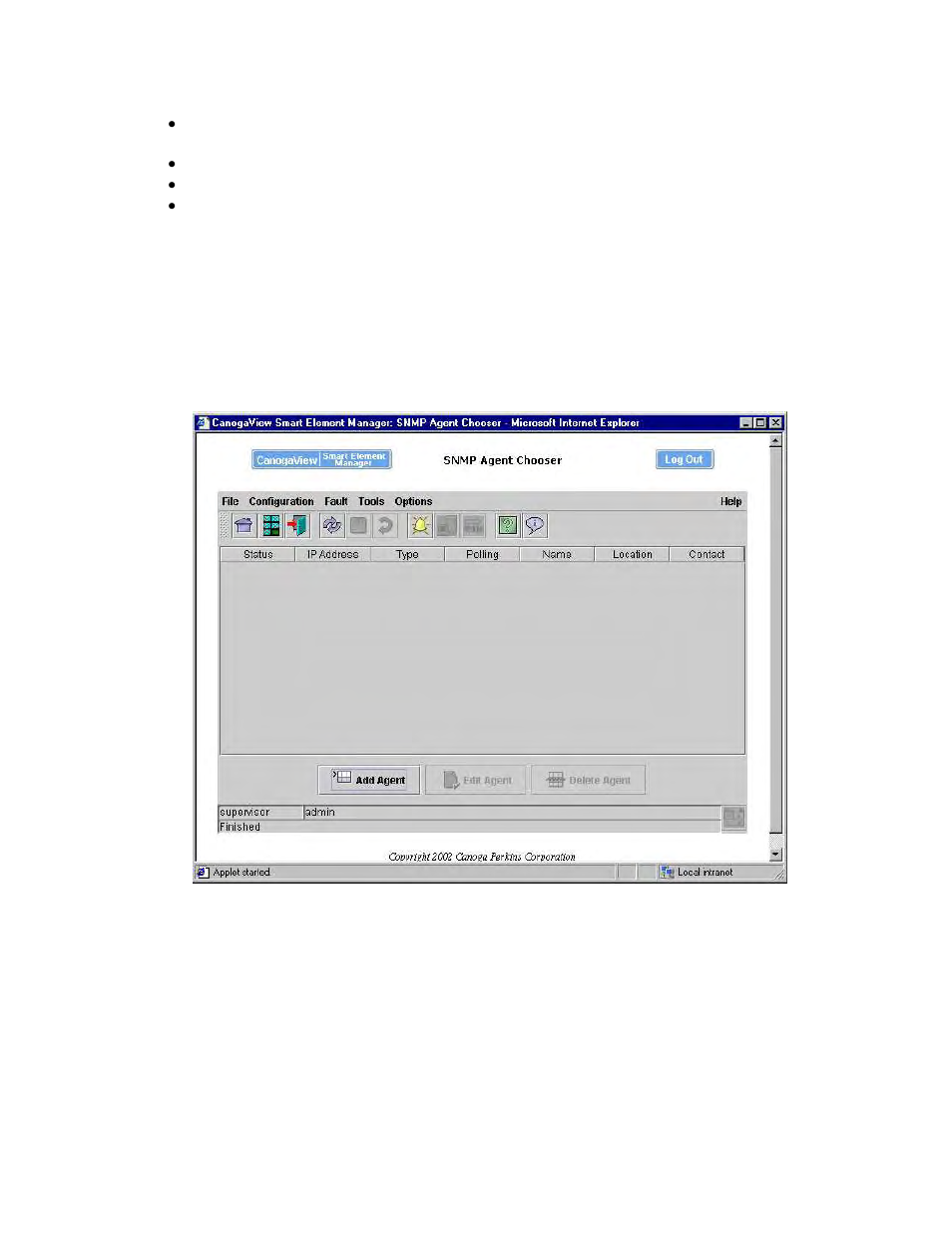 Figure 3-10: snmp agent chooser | CANOGA PERKINS CanogaView Smart Element Manager User Manual | Page 37 / 80