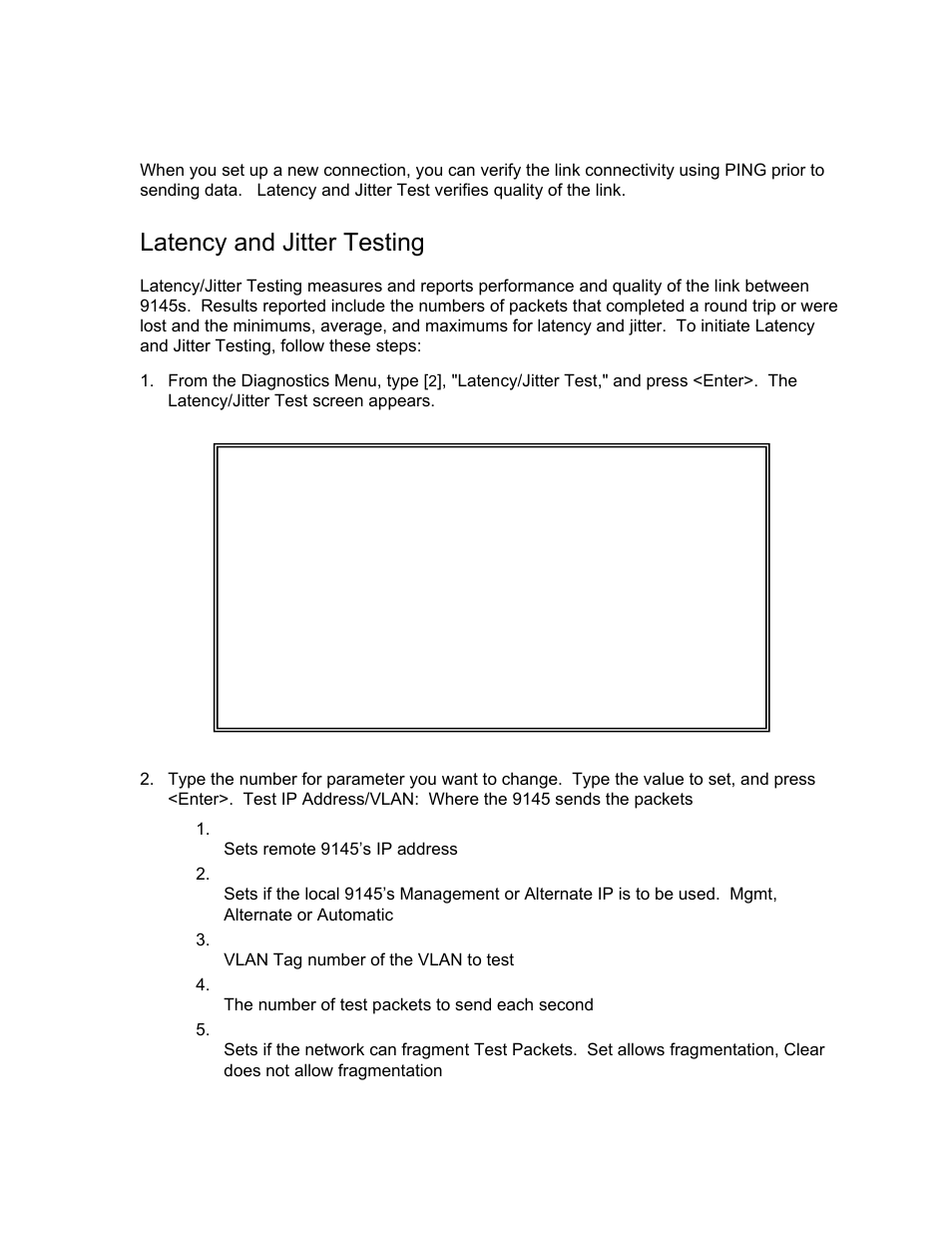 Running diagnostics, Latency and jitter testing | CANOGA PERKINS 9145 Network Interface Device User Manual | Page 85 / 108