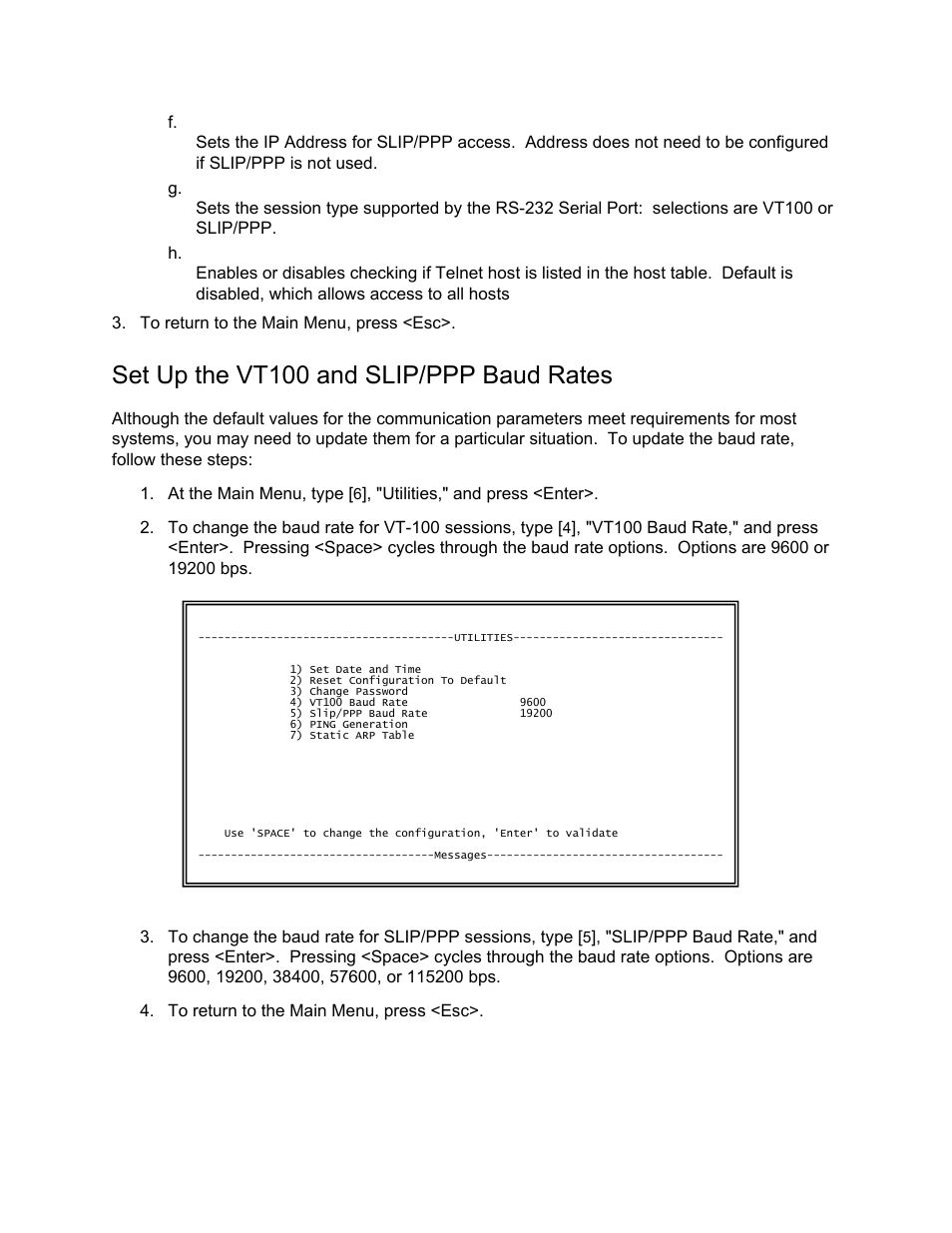 Set up the vt100 and slip/ppp baud rates | CANOGA PERKINS N525 Ethernet Termination Service Unit User Manual | Page 42 / 104