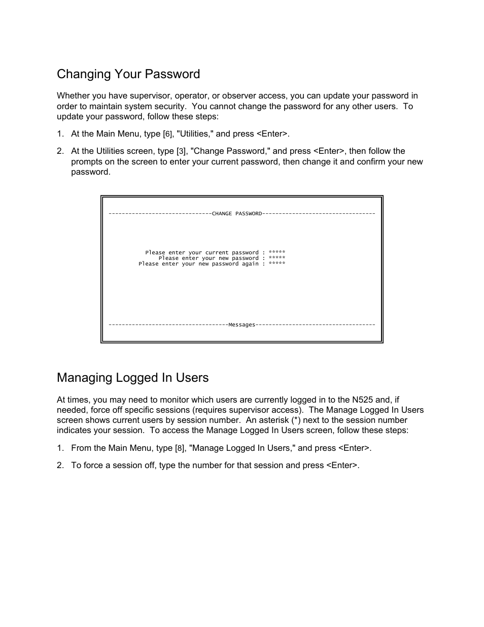 Changing your password, Managing logged in users | CANOGA PERKINS N525 Ethernet Termination Service Unit User Manual | Page 60 / 104