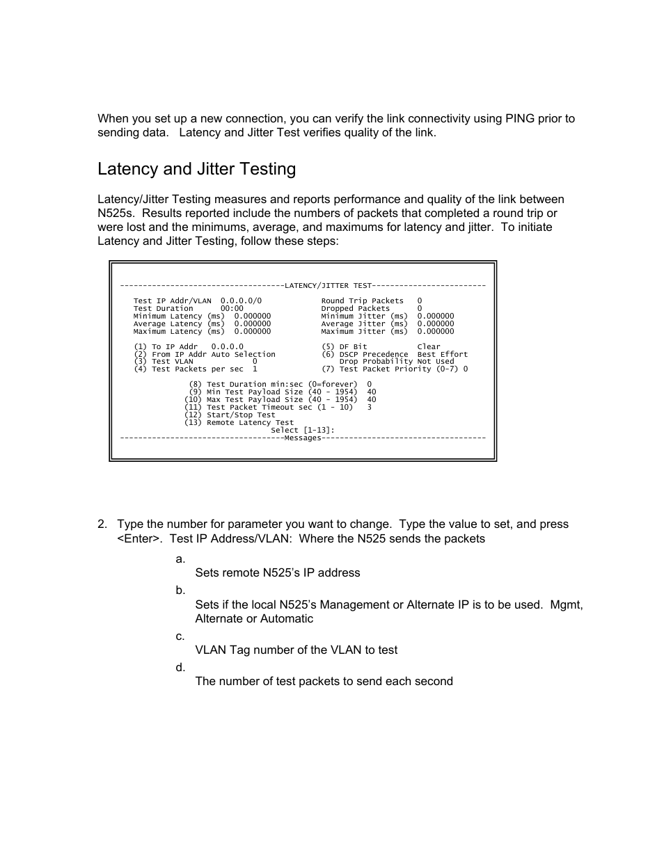 Running diagnostics, Latency and jitter testing | CANOGA PERKINS N525 Ethernet Termination Service Unit User Manual | Page 81 / 104