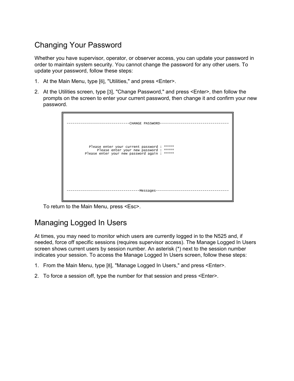 Changing your password, Managing logged in users | CANOGA PERKINS N525 Ethernet Termination Service Unit User Manual | Page 60 / 109