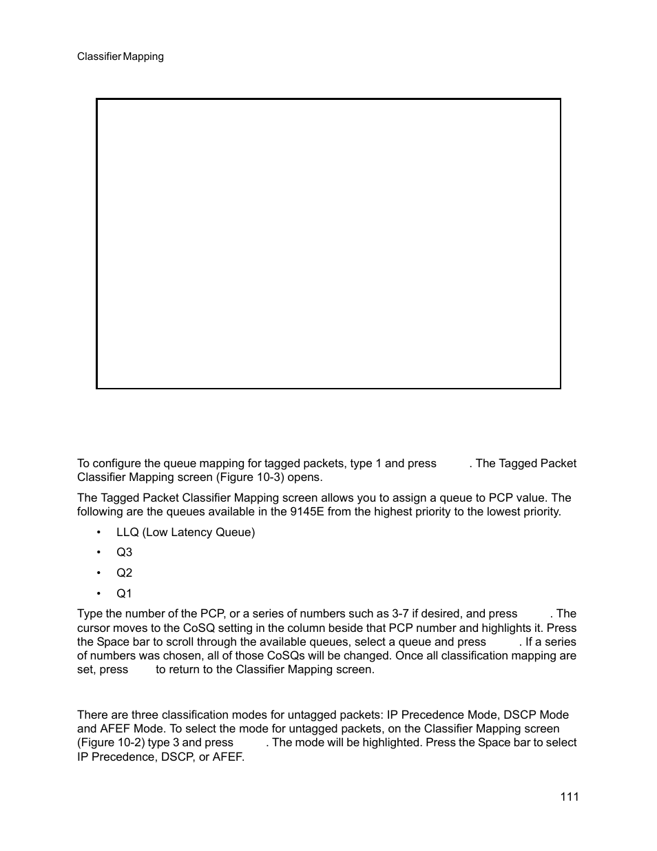 1 tagged packet classifier mapping, 2 untagged packet classifier mode, Tagged packet classifier mapping | Untagged packet classifier mode | CANOGA PERKINS 9145E NID Software Version 3.1 User Manual | Page 126 / 189