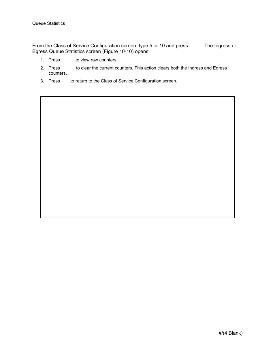5 queue statistics, Queue statistics | CANOGA PERKINS 9145E NID Software Version 3.1 User Manual | Page 134 / 189