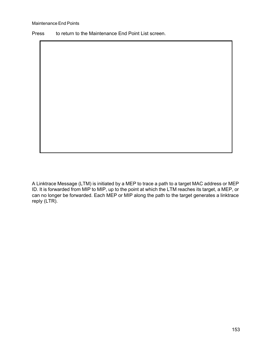 6 linktrace procedures, Linktrace procedures | CANOGA PERKINS 9145E NID Software Version 3.1 User Manual | Page 168 / 189