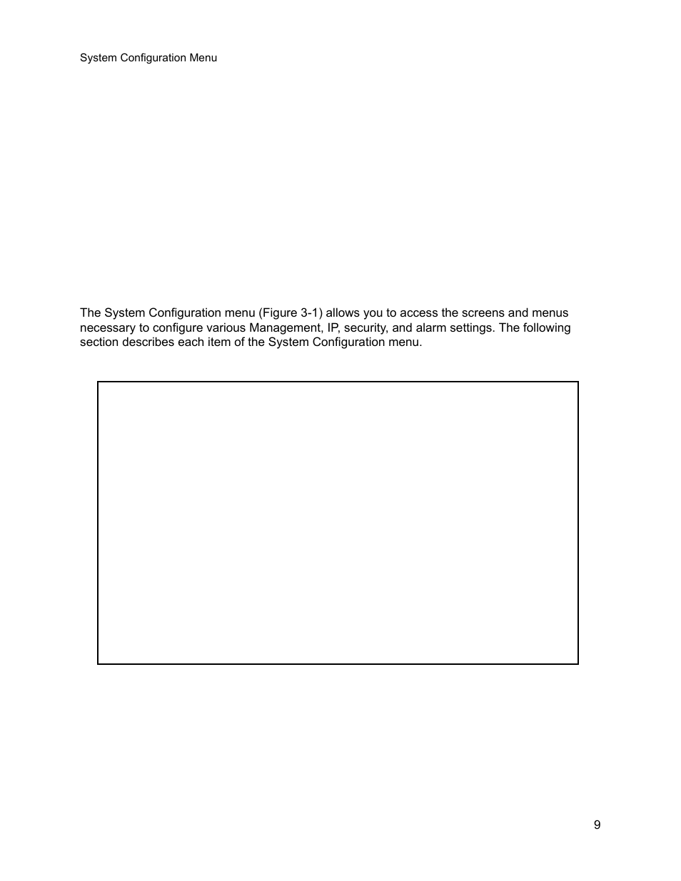 System configuration, 1 system configuration menu, Chapter 3. system configuration | System configuration menu, Chapter 3 system configuration | CANOGA PERKINS 9145E NID Software Version 3.1 User Manual | Page 24 / 189