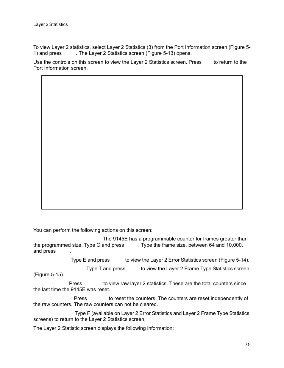 3 layer 2 statistics, Layer 2 statistics | CANOGA PERKINS 9145E NID Software Version 3.1 User Manual | Page 90 / 189