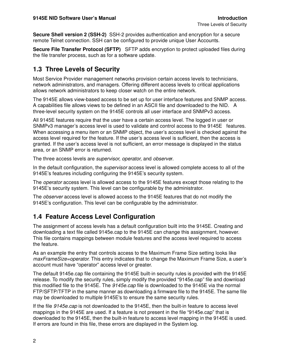 3 three levels of security, 4 feature access level configuration, Three levels of security | Feature access level configuration | CANOGA PERKINS 9145E NID Software Version 4.10 User Manual | Page 14 / 296