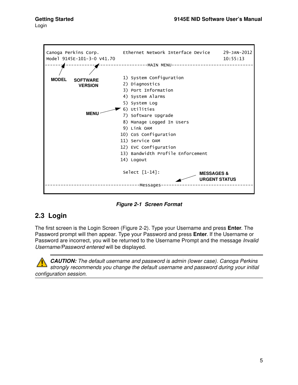 3 login, Login, Figure 2-1 | CANOGA PERKINS 9145E NID Software Version 4.10 User Manual | Page 17 / 296