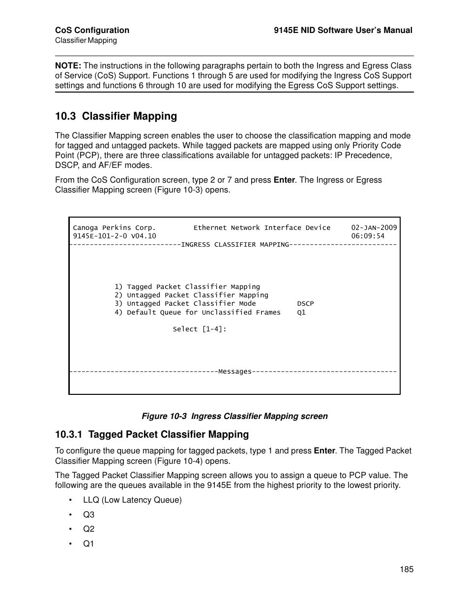 3 classifier mapping, 1 tagged packet classifier mapping, Classifier mapping | Tagged packet classifier mapping | CANOGA PERKINS 9145E NID Software Version 4.10 User Manual | Page 197 / 296