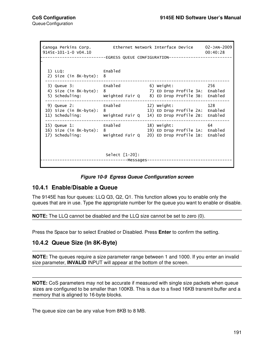 1 enable/disable a queue, 2 queue size (in 8k-byte), Enable/disable a queue | Queue size (in 8k-byte) | CANOGA PERKINS 9145E NID Software Version 4.10 User Manual | Page 203 / 296